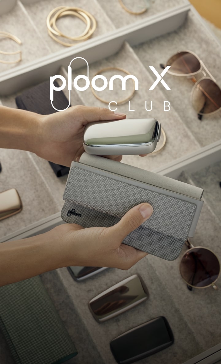 Ploom X CLUB会員プログラムについて | Ploom X CLUB（プルーム・エックス・クラブ）